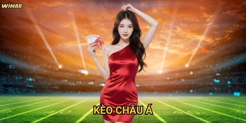 Kèo Châu Á Win88 có ưu điểm gì vượt trội so với kèo Châu Âu?